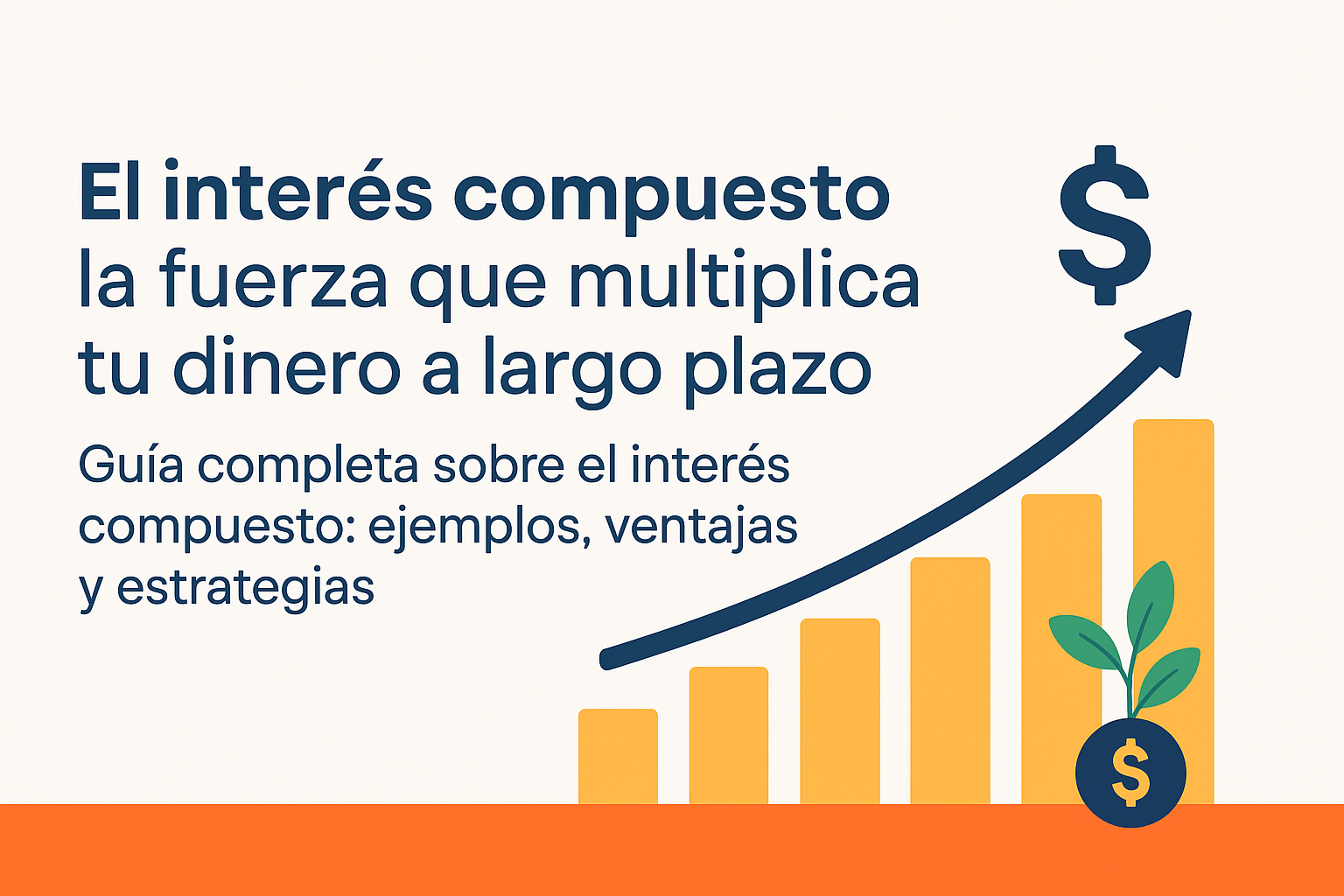 El interés compuesto: la fuerza que multiplica tu dinero a largo plazo 1 ChatGPT Image 26 ago 2025 16 36 54