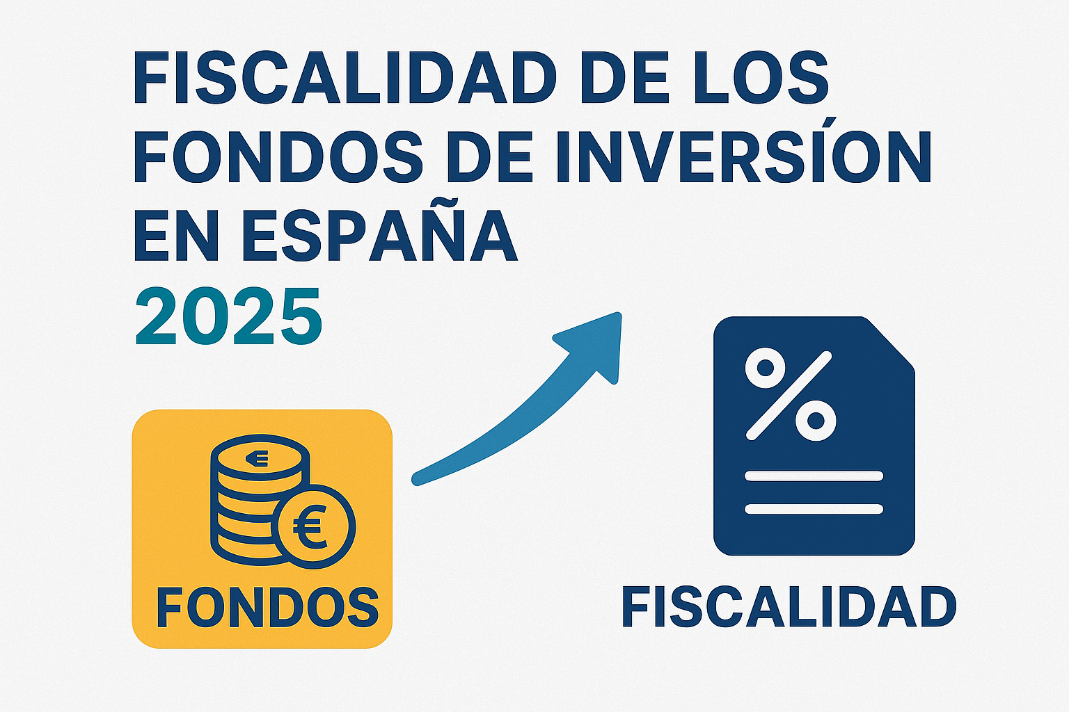 Fiscalidad de los fondos de inversión en España en 2025 1 ChatGPT Image 4 sept 2025 19 12 32